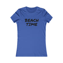 Load image into Gallery viewer, Beach Time Women&#39;s Tee, Summer T-Shirt, Beach Vacation Top, Casual Outfit, Gift for Her, Ocean Lover&#39;s Shirt