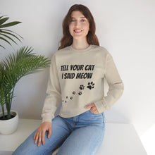 Load image into Gallery viewer, Unisex Heavy Blend™ Crewneck Sweatshirt Tell your cat.
