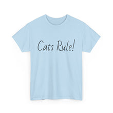 Load image into Gallery viewer, Cats Rule Tee