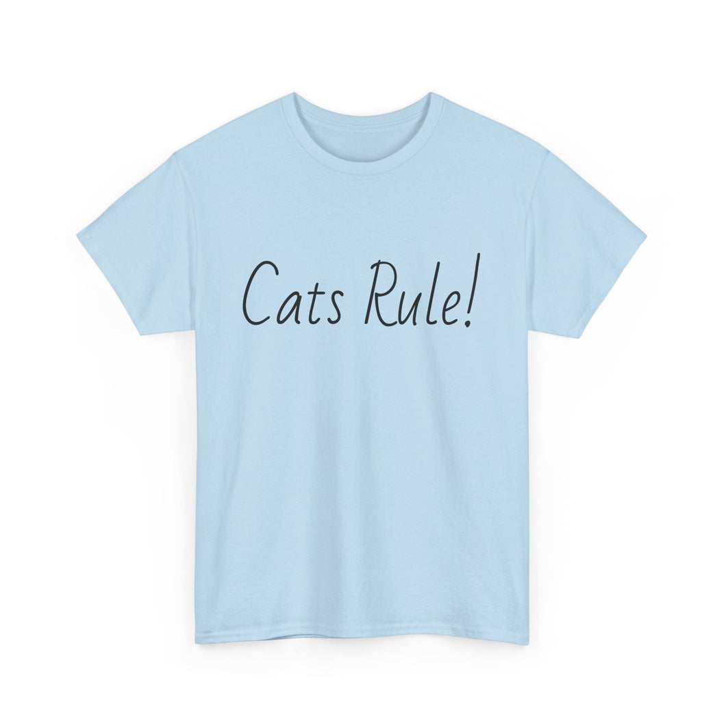 Cats Rule Tee