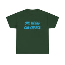 Load image into Gallery viewer, 4BC One world One chance tee