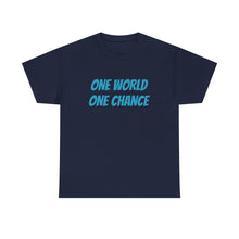 Load image into Gallery viewer, 4BC One world One chance tee