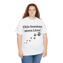 Load image into Gallery viewer, This hooman saves lives