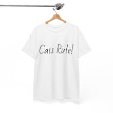 Load image into Gallery viewer, Cats Rule Tee