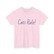 Load image into Gallery viewer, Cats Rule Tee